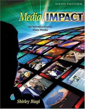 Bild des Verkufers fr Media/Impact: An Introduction to Mass Media zum Verkauf von WeBuyBooks