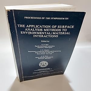 Imagen del vendedor de Proceedings of the Symposium on The Application of Surface Analysis Methods to Environmental/Material Interactions a la venta por Cambridge Rare Books
