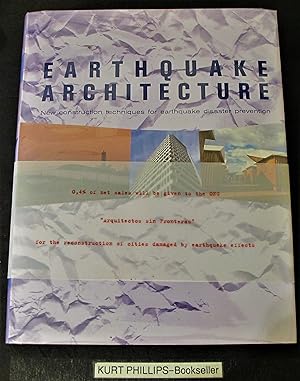 Earthquake Architecture: New Construction Techniques for Earthquake Prevention