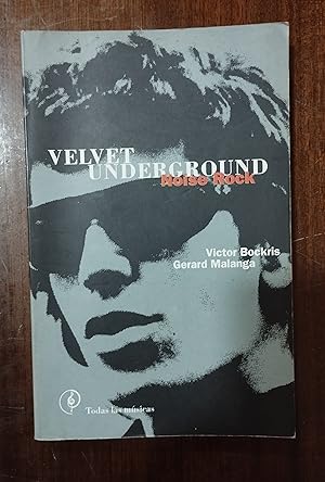 Seller image for Velvet Underground Noise Rock for sale by Domiduca Libreros