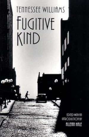 Seller image for Fugitive Kind for sale by GreatBookPrices