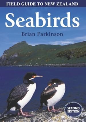 Bild des Verkufers fr Field Guide to New Zealand Seabirds zum Verkauf von WeBuyBooks