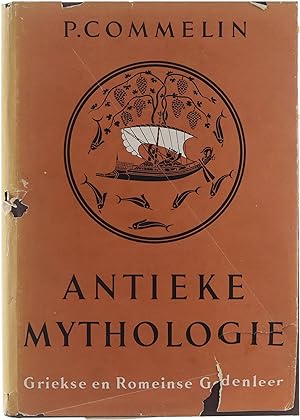 Bild des Verkufers fr Antieke Mythologie: Griekse en Romeinse Godenleer zum Verkauf von Untje.com