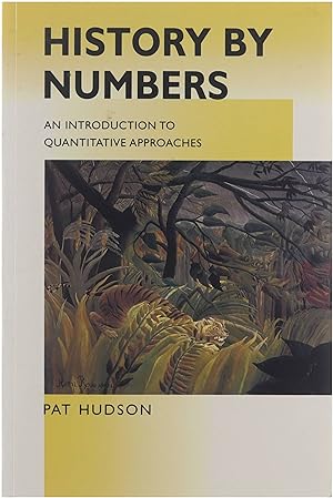 History by Numbers. An Introduction to Quantitative Approaches