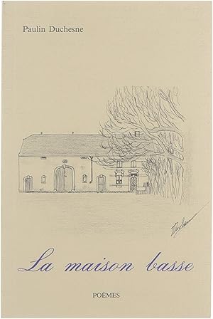 Seller image for La maison basse for sale by Untje.com