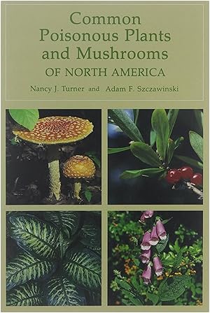 Seller image for Common poisonous plants and mushrooms of North America for sale by Untje.com