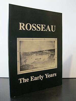 ROSSEAU THE EARLY YEARS