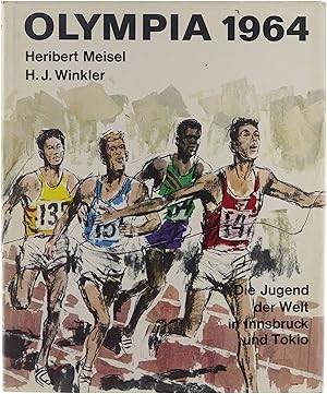 Imagen del vendedor de Olympia 1964, die Jugend der Welt in Innsbruck und Tokio a la venta por Untje.com