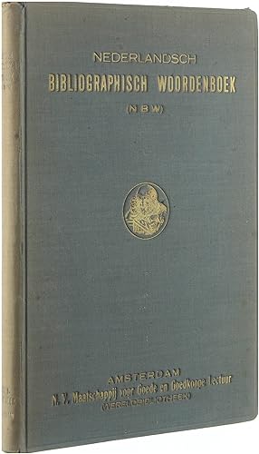 Image du vendeur pour Nederlandsch bibliographisch woordenboek, bevattende de belangrijkste werken in Noord- en Zuid-Nederland verschenen in het eerste kwart der Xxe eeuw (1900-1929) mis en vente par Untje.com