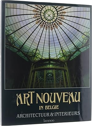 Bild des Verkufers fr Art Nouveau in Belgi architectuur en interieurs zum Verkauf von Untje.com