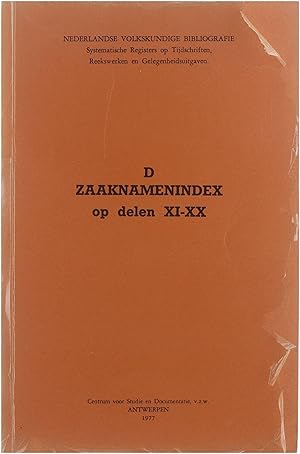 Image du vendeur pour De zaaknamenindex op delen XI-XX mis en vente par Untje.com