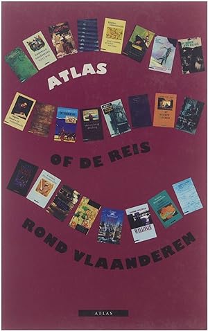 Bild des Verkufers fr Atlas of de reis rond Vlaanderen zum Verkauf von Untje.com