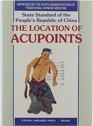 Immagine del venditore per The location of acupoints - State standard of the People's Republic of China venduto da Untje.com