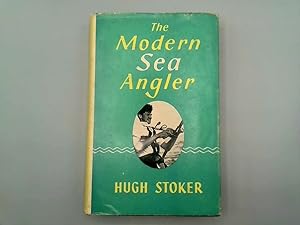 Seller image for The Modern Sea Angler for sale by Goldstone Rare Books
