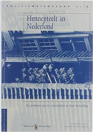 Seller image for Hennepteelt in Nederland: het probleem van de criminaliteit en haar bestrijding for sale by Untje.com