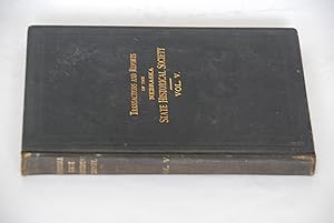 Imagen del vendedor de Transactions and Reports of the Nebraska State Historical Society: Vol. V a la venta por Lee Booksellers