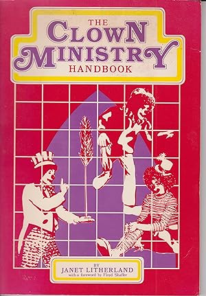 Imagen del vendedor de The Clown Ministry Handbook a la venta por Robinson Street Books, IOBA