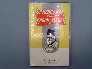 Imagen del vendedor de Dr. Hedgewar the Epoch Maker : A Biography a la venta por Goldstone Rare Books