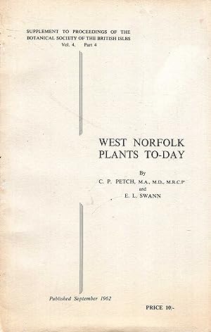 Seller image for West Norfolk Plants To-day for sale by Pendleburys - the bookshop in the hills