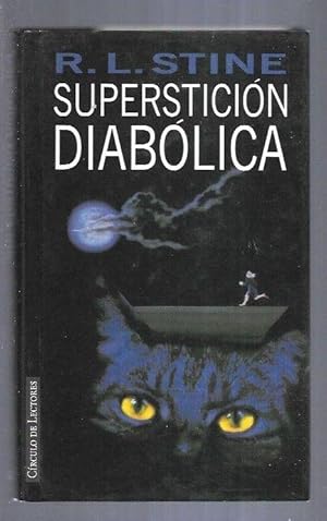 Imagen del vendedor de Superstici�n diab�lica. Traducci�n de Silvia Komet - Stine, R. L. - tdk94 a la venta por Traper�aDeKlaus