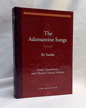 Image du vendeur pour The Adamantine Songs (Vajrag?ti): Study, Translation, and Tibetan Critical Edition (Treasury of the Buddhist Sciences) mis en vente par Book House in Dinkytown, IOBA