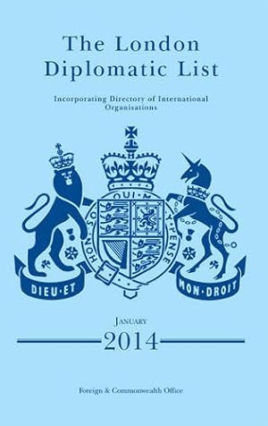 Seller image for The London diplomatic list: [incorporating directory of international organisations] for sale by WeBuyBooks