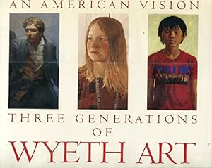 Bild des Verkufers fr An American Vision: Three Generations of Wyeth Art zum Verkauf von Craig Olson Books, ABAA/ILAB