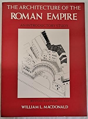 The Architecture of the Roman Empire, I, An Introductory Study. Yale Publications in the History ...