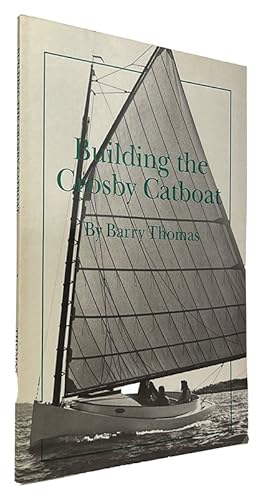 Building the Crosby Catboat (Maritime)