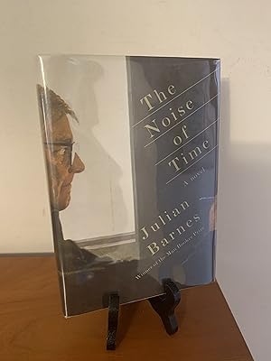 Seller image for The Noise of Time: A novel for sale by Hopkins Books