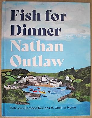 Fish for Dinner Signed, First Edition.