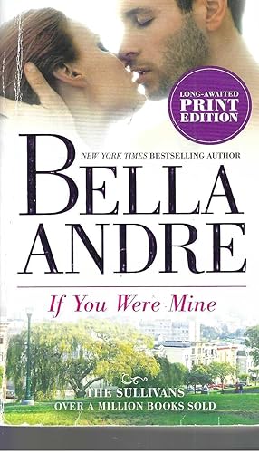 Seller image for If You Were Mine (The Sullivans) for sale by Vada's Book Store