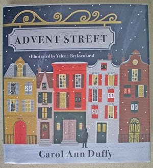 Advent Street Signed, first edition. Illustrated by Yelena Bryksenkova.