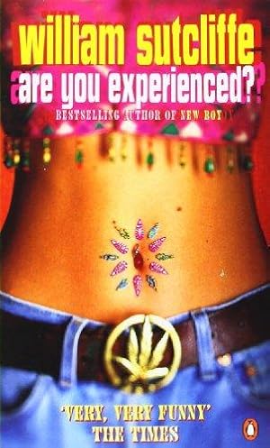 Seller image for Are You Experienced?: William Sutcliffe for sale by WeBuyBooks 2