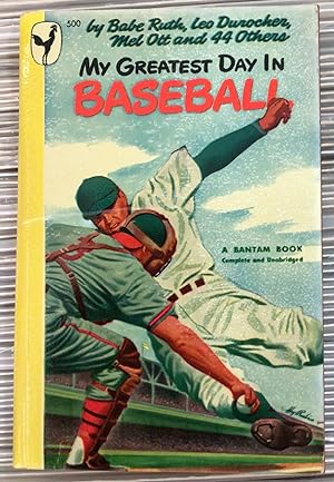 Image du vendeur pour My Greatest Day in Baseball mis en vente par DreamHaven Books