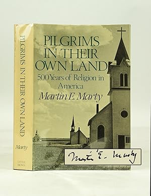 Seller image for Pilgrims in Their Own Land - 500 Years of Religion in America (FIRST EDITION, SIGNED BY AUTHOR) for sale by Shelley and Son Books (IOBA)