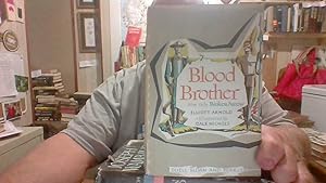 Seller image for BLOOD BROTHER for sale by Smokey