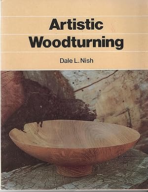 Image du vendeur pour Artistic Woodturnng mis en vente par Cher Bibler