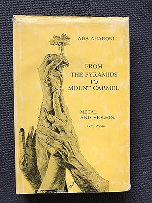 Seller image for From the Pyramids to Mount Carmel for sale by Cragsmoor Books