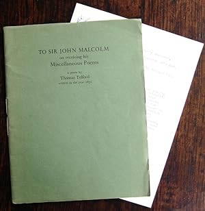 To Sir John Malcolm on receiving his Miscellaneous Poems: a poem . . . written in the year 1831. ...