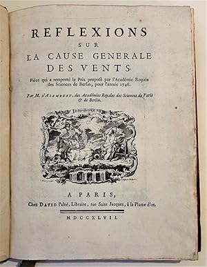 Reflexions sur la cause generale des vents. Piéce qui a remporté le prix proposé par l'Académie R...