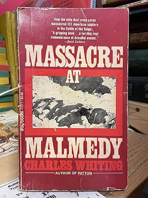 Image du vendeur pour Massacre at Malmedy: The Story of Jochen Peiper's Battle Group Ardennes, December, 1944 mis en vente par Chamblin Bookmine