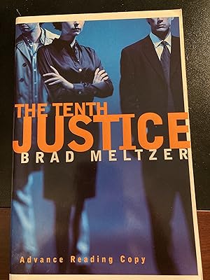 Immagine del venditore per The Tenth Justice (Stand-alone Novel), Advance Reading Copy, First Edition venduto da Park & Read Books