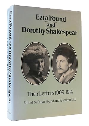Seller image for EZRA POUND & DOROTHY SHAKESPEAR - THEIR LETTERS: 1909-1914 for sale by Rare Book Cellar