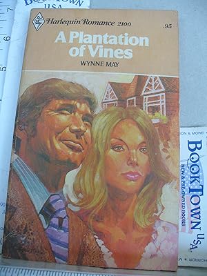 Seller image for A Plantation Of Vines ((Harlequin Romance #2100) for sale by Thomas F. Pesce'