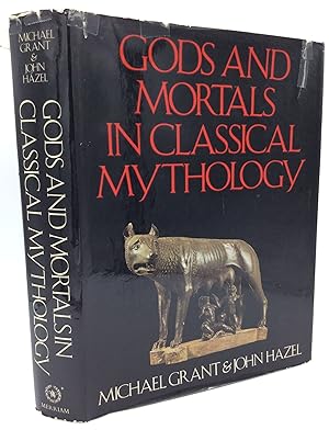 Imagen del vendedor de GODS AND MORTALS IN CLASSICAL MYTHOLOGY a la venta por Kubik Fine Books Ltd., ABAA