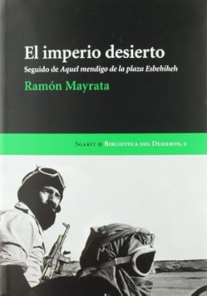 Imagen del vendedor de SIGARIT 2. EL IMPERIO DESIERTO (Ramn Mayrata) Calamar, 2008. OFRT a la venta por LIBRERA OESTE