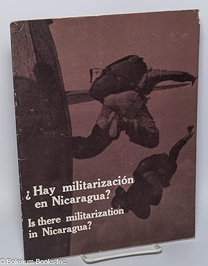 Hay militarizacion en Nicaragua? / Is there militarization in Nicaragua