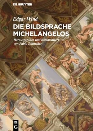 Seller image for Die Bildsprache Michelangelos : Die Bildsprache Michelangelos. Um 1936 -Language: german for sale by GreatBookPrices