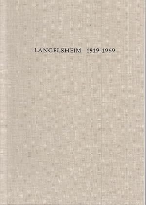 Fünf Jahrzehnte Langelsheimer Geschichte im 20. Jahrhundert. Von den Zwanziger- bis zu den Sechzi...